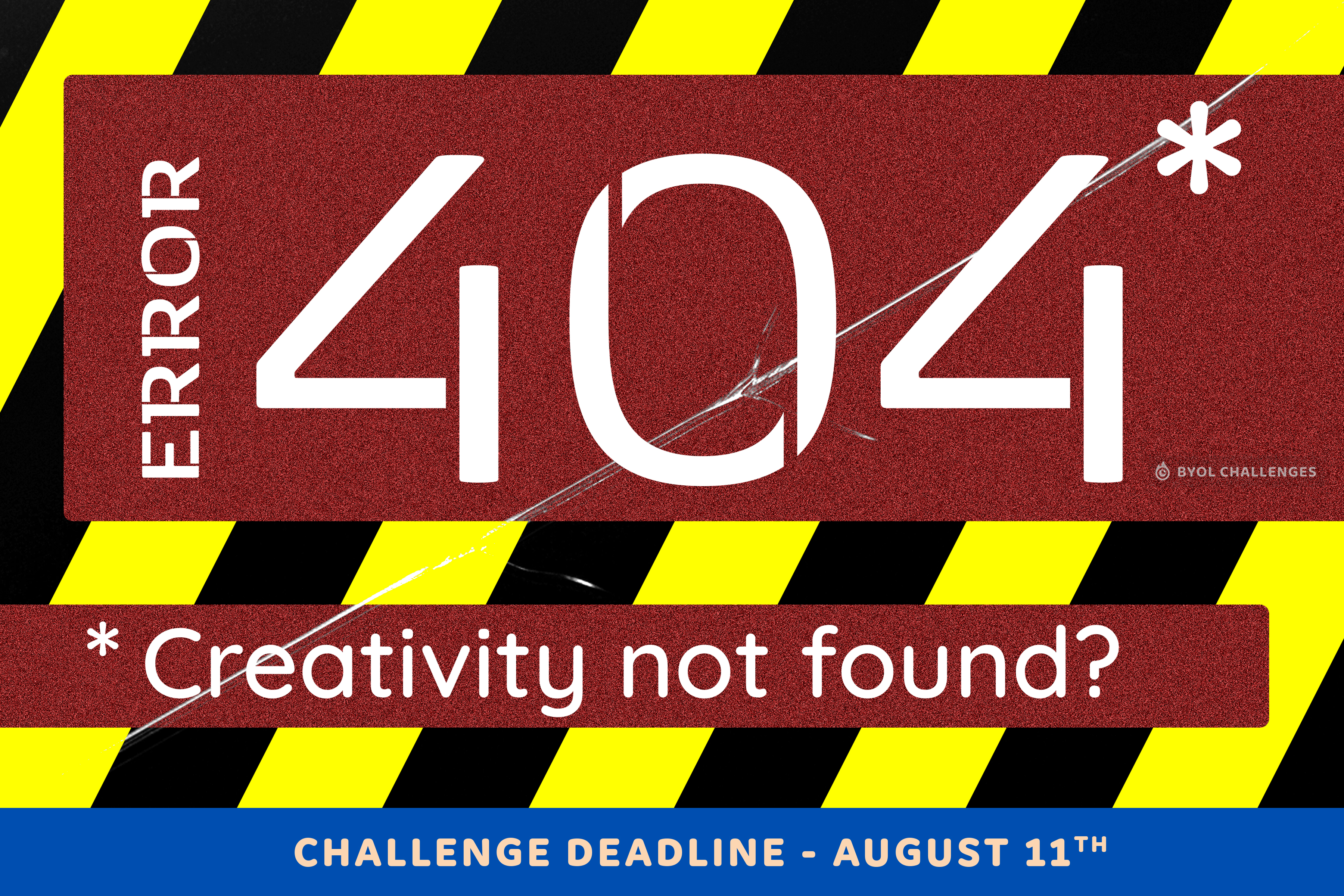 BYOL Design Challenge: 404: Creativity Not Found!