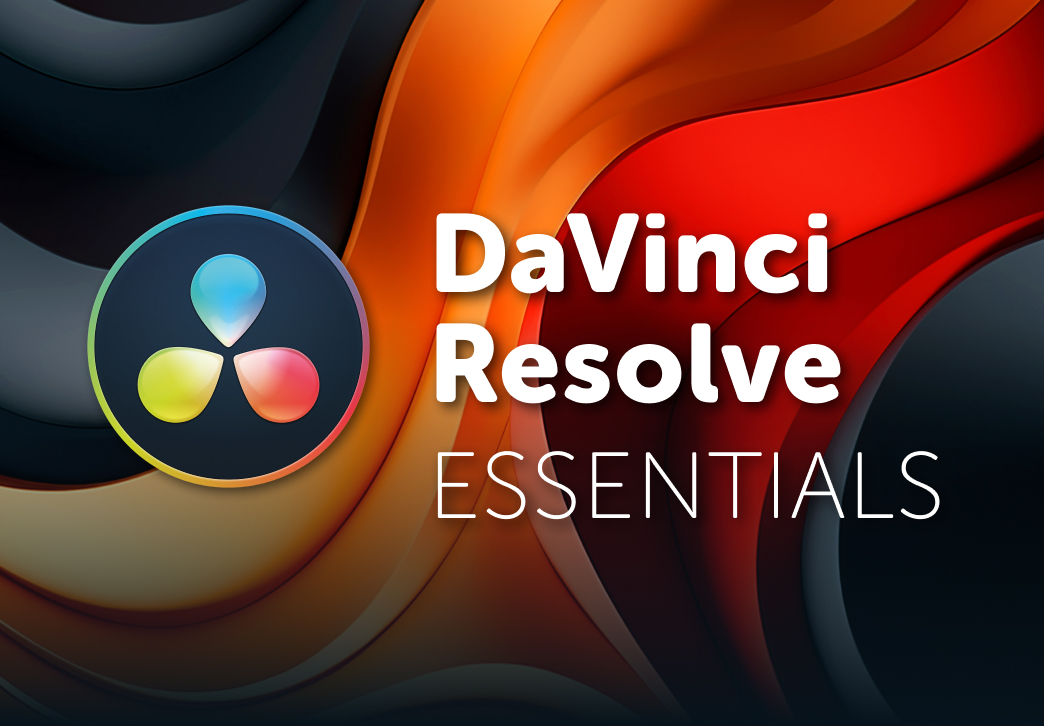 DaVinci Resolve Essentials