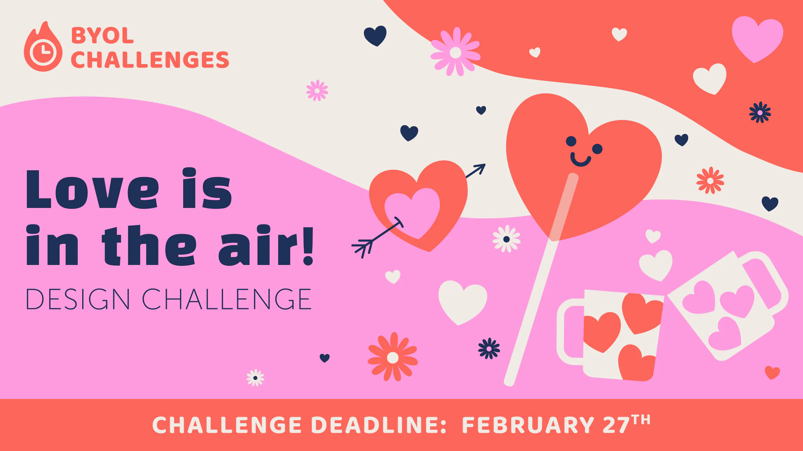 BYOL Design Challenge: Love is in the Air!
